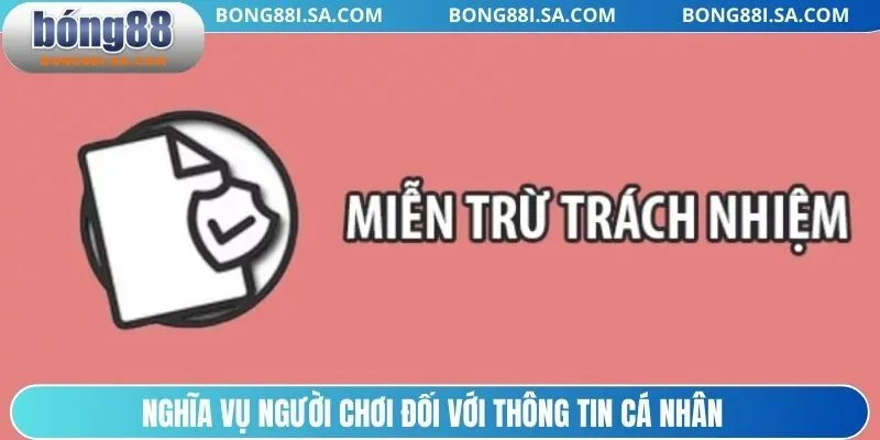 Nghĩa vụ người chơi đối với thông tin cá nhân