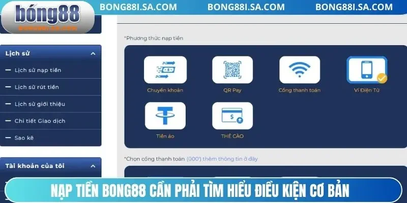 Nạp tiền BONG88 cần phải tìm hiểu điều kiện cơ bản